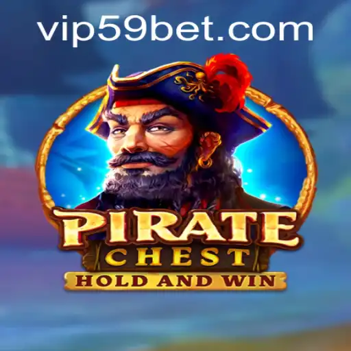Explore the Thrilling World of PirateChest and 59bet